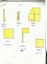 yellow brush, pen, a house, no parking sign, 3rd Cross Board, Yellow cutting board :-)